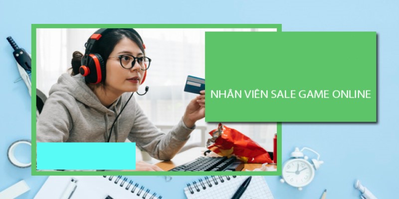 Tuyển nhân viên sale game