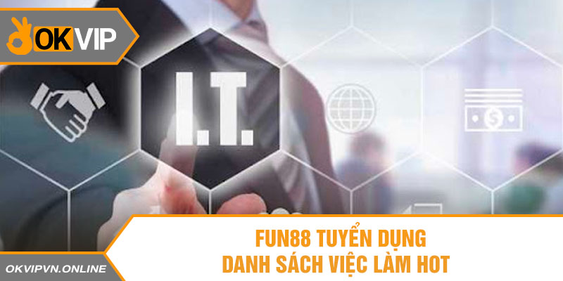 Danh sách vị trí việc làm hot