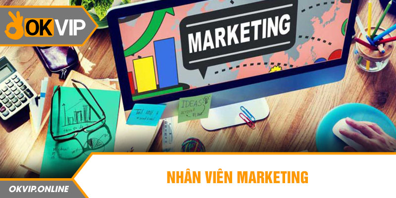 Nhân viên Marketing