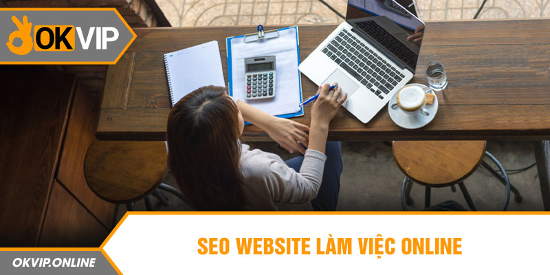  SEO website làm việc online