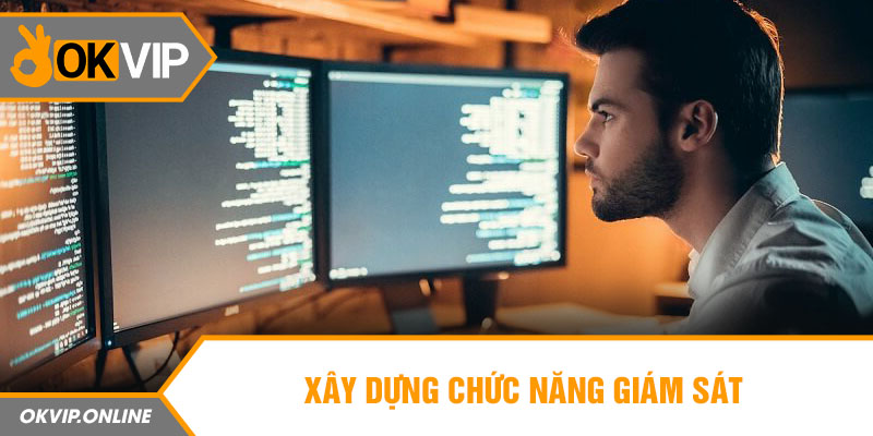 Xây dựng chức năng giám sát