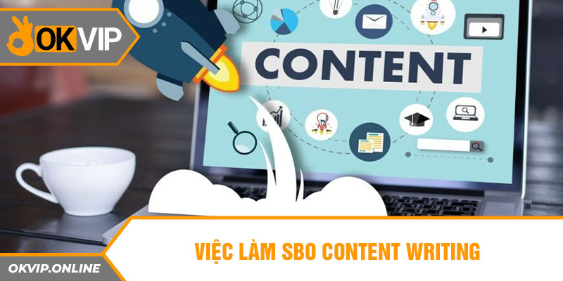 Việc làm SBO content writing