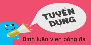 BÌNH LUẬN VIÊN BÓNG ĐÁ