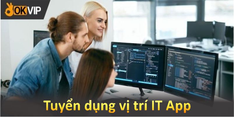 Tuyển dụng vị trí IT App tại Phil